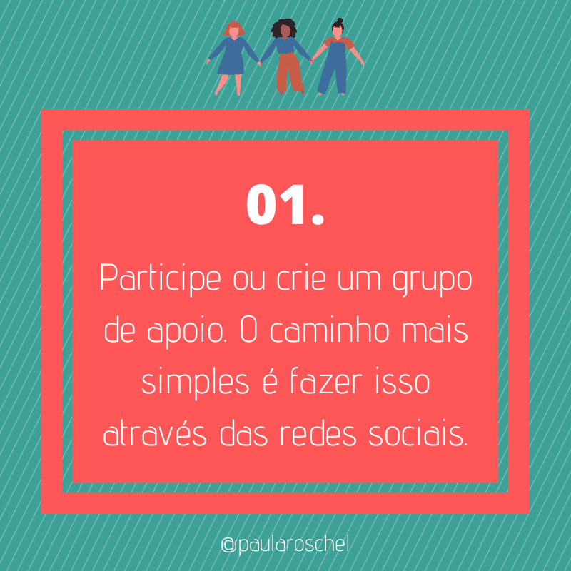 Passo a passo para quebrar o mito da rivalidade feminina através da sororidade