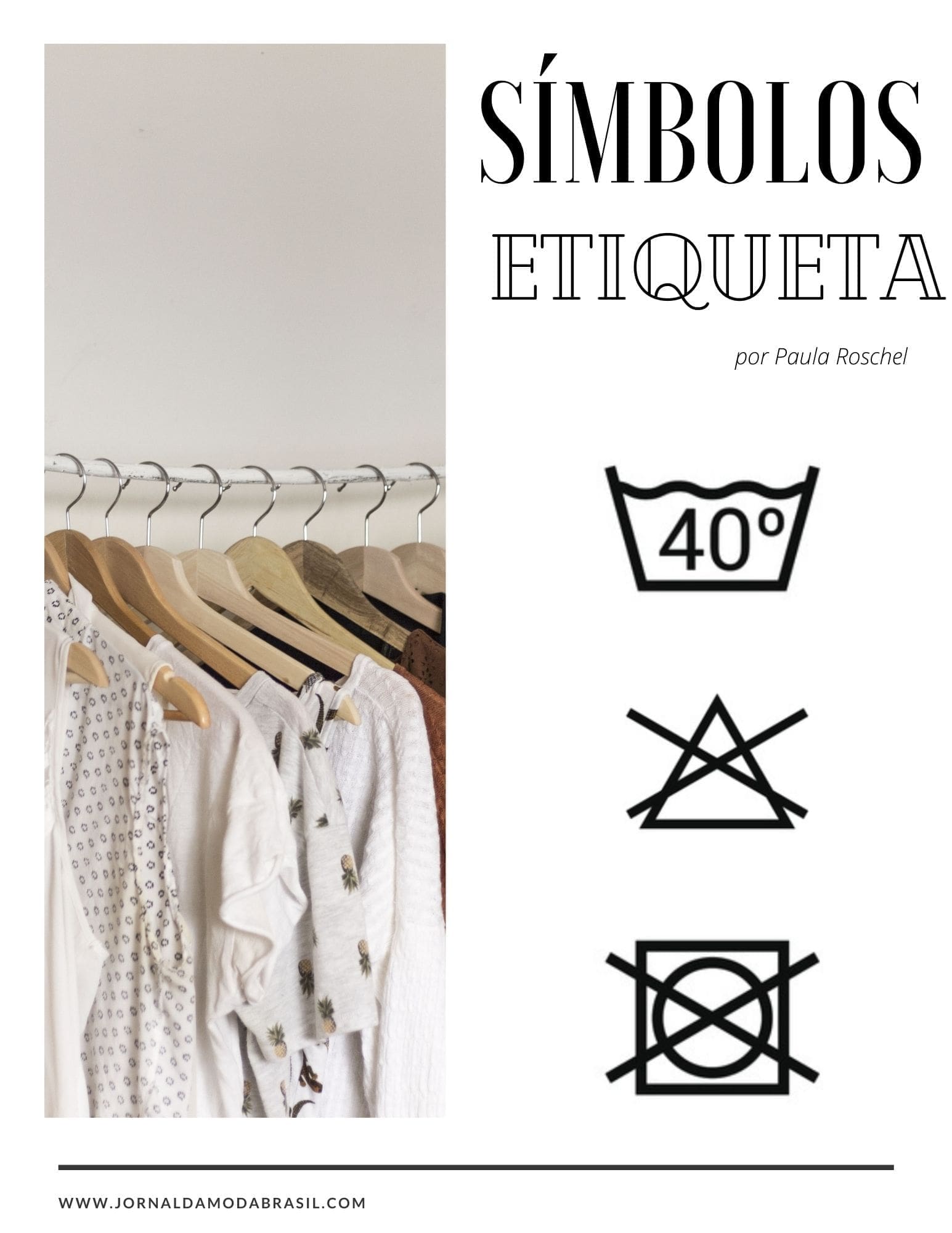 Etiqueta de roupa: lavagem e cuidado fazem peças durarem mais