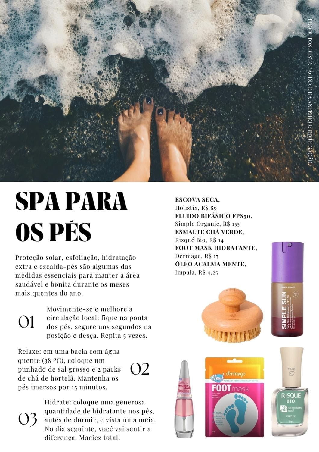 spa para os pés passo a passo. seleção de produtos: holistix, simple organic, impala, risqué e dermage.